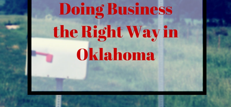 The Right Way To Do Business In Oklahoma