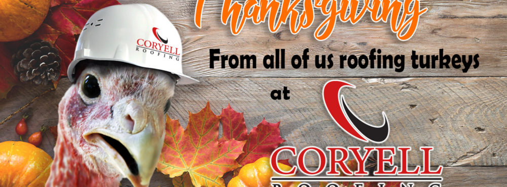 Happy Thanksgiving From Coryell Roofing!