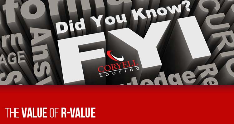Did you know? The Value of R-Value